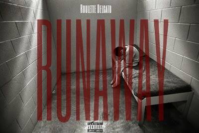 Roulette Delgato feat. Shawnacy // Runaway [Audio]