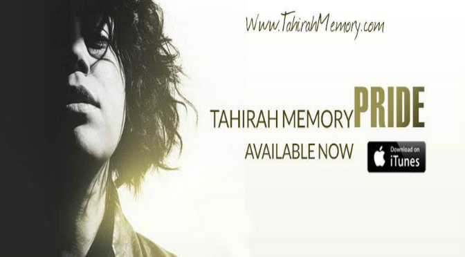 Tahirah Memory // Pride [Video]