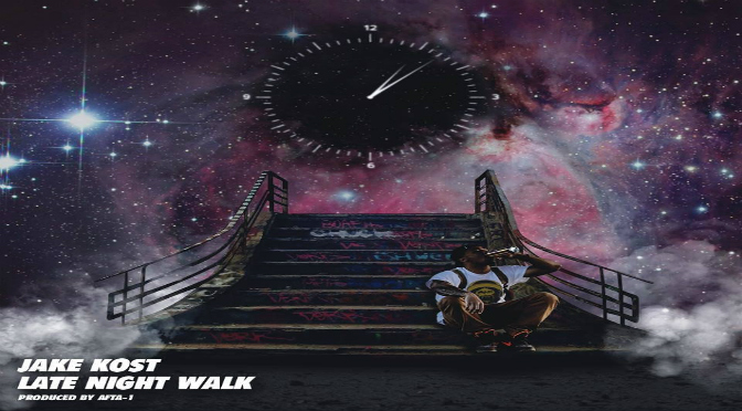 JAKE KOST // LATE NIGHT WALK (Produced by AFTA-1) [Video]