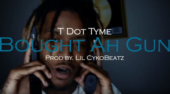 T Dot Tyme // Bought Ah Gun X Downfall [Video]