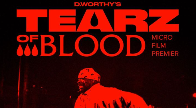 D.WORTHY TEARZ OF BLOOD: MICRO FILM