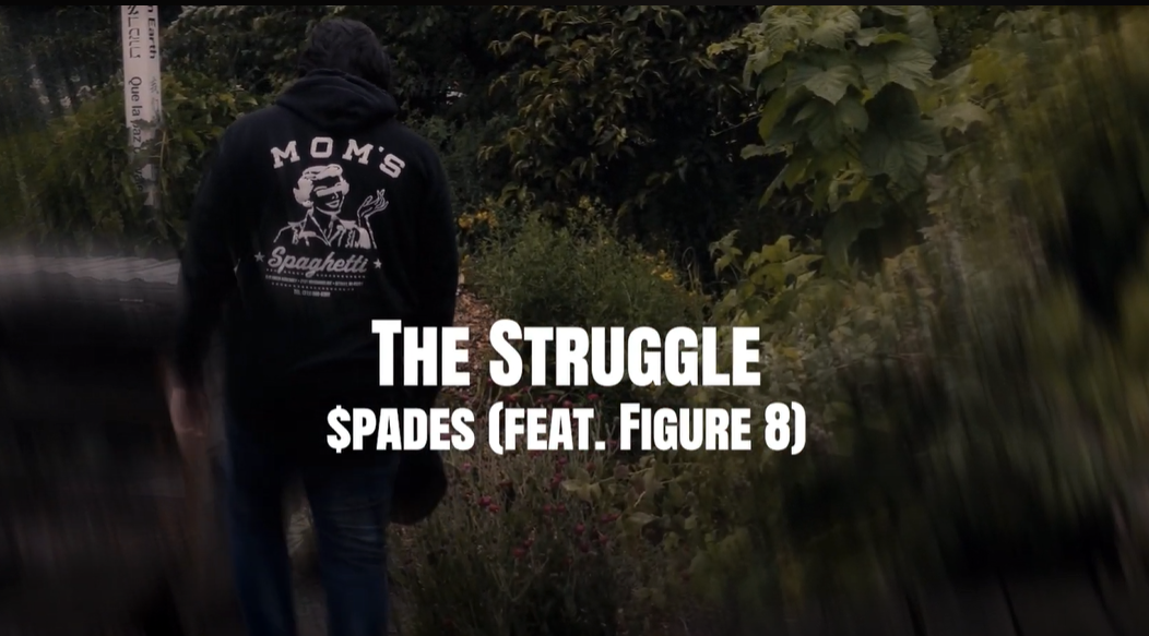 $pades feat. Figure 8 // The Struggle [Video]